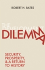 Image for Development Dilemma: Security, Prosperity, and a Return to History