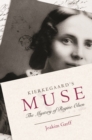 Image for Kierkegaard&#39;s Muse: The Mystery of Regine Olsen