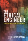 Image for Ethical Engineer: Contemporary Concepts and Cases