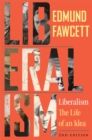Image for Liberalism: the life of an idea