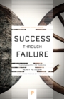 Image for Success through failure: the paradox of design : with a new preface by the author
