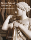 Image for Greek Art and Aesthetics in the Fourth Century B.C