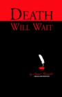 Image for Death Will Wait