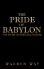 Image for The Pride of Babylon
