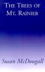 Image for The Trees of Mt. Ranier