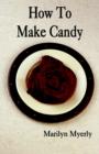 Image for How to Make Candy