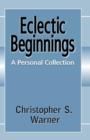Image for Eclectic Beginnings