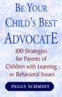 Image for Be Your Child&#39;s Best Advocate
