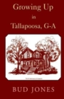 Image for Growing Up in Tallapoosa, GA