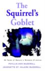 Image for The Squirrel&#39;s Goblet