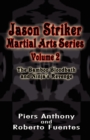 Image for Jason Striker Martial Arts Series Volume 2