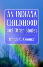 Image for An Indiana Childhood and Other Stories