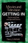 Image for Movies and Television- Getting in