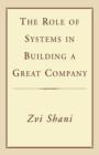Image for The Role of Systems in Building a Great Company