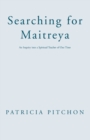 Image for Searching for Maitreya