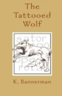 Image for The Tattooed Wolf