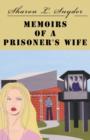 Image for Memoirs of a Prisoner&#39;s Wife