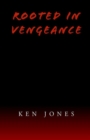 Image for Rooted in Vengeance