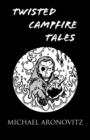 Image for Twisted Campfire Tales