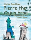 Image for Pierre the Cajun Frog