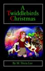 Image for A Twiddlebirds Christmas