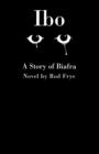 Image for Ibo: A Story of Biafra