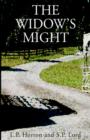 Image for The Widow&#39;s Might