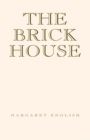 Image for The Brick House