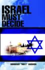 Image for Israel Must Decide