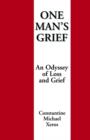 Image for One Man&#39;s Grief