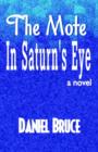 Image for The Mote in Saturn&#39;s Eye