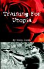 Image for Training for Utopia