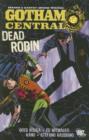 Image for Gotham Central : Volume 5 : Dead Robin