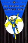 Image for Golden Age Dr Fate Archives : Vol 01