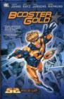 Image for Booster Gold : Volume 01 : 52 Pick Up