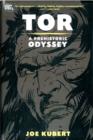 Image for Tor A Prehistoric Odyssey HC