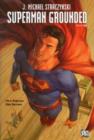 Image for Superman : v. 2 : Grounded