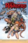 Image for Ravagers : Volume 1 : The Kids from NOWHERE (the New 52)