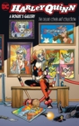 Image for Harley Quinn A Rogue&#39;s Gallery-The Deluxe Cover Art Collection