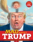 Image for MAD About Trump: A Brilliant Look at Our Brainless President