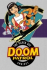 Image for Doom patrol  : the silver ageVolume 1
