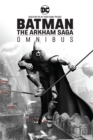 Image for Batman: The Arkham Saga Omnibus