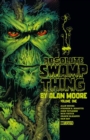 Image for Absolute Swamp Thing by Alan MooreVolume 1