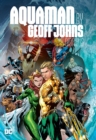 Image for Aquaman by Geoff Johns Omnibus
