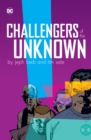 Image for Challengers of the Unknown by Jeph Loeb and Tim Sale
