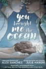 Image for You Brought Me The Ocean: An Aqualad Graphic Novel
