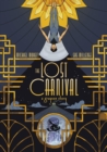 Image for The Lost Carnival : A Dick Grayson Graphic Novel