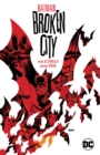 Image for Batman: Broken City New Edition
