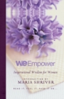 Image for We Empower : Inspirational Wisdom for Women