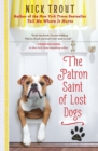 Image for The patron saint of lost dogs  : a novel